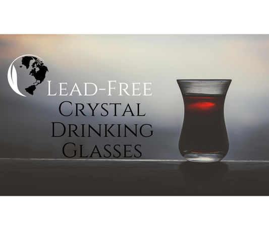 Lead-Free Crystal Drinking Glasses: A Step Towards an Eco-Friendly Lifestyle