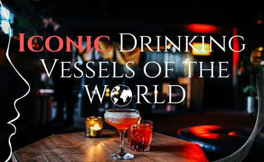 Glass Wonders: Iconic Drinking Vessels of the World