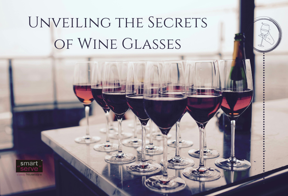 Wine Glass Wisdom: Unveiling the Secrets of Wine Glasses