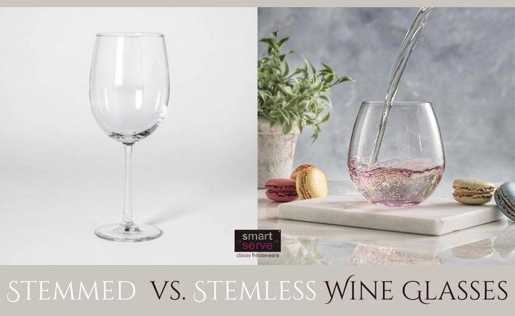 The Great Debate: Stemmed vs. Stemless Wine Glasses – SmartServe Houseware